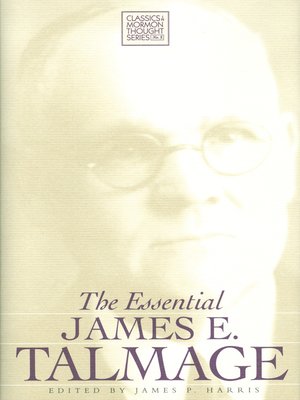 cover image of The Essential James E. Talmage